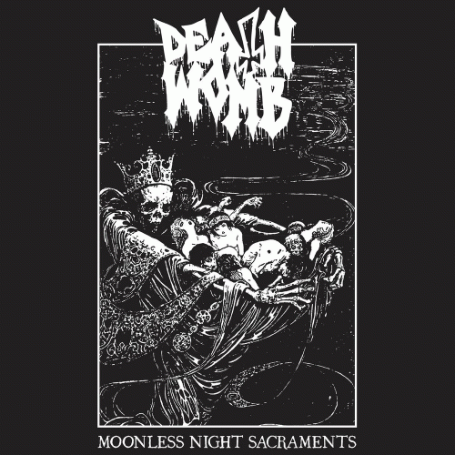 Deathwomb : Moonless Night Sacraments